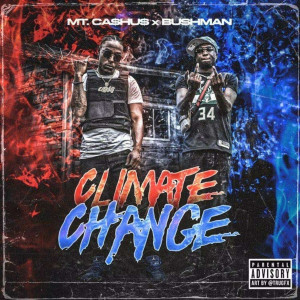 Album Climate Change (Explicit) from Bushman