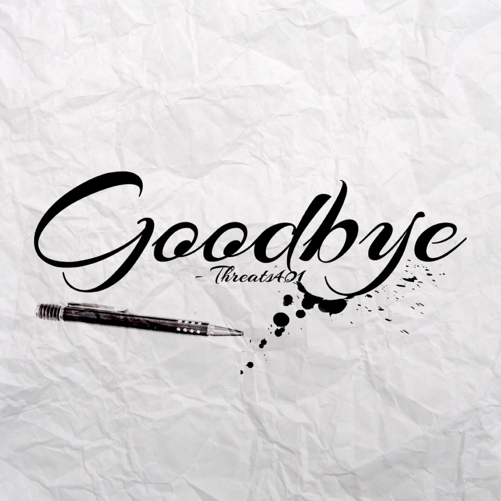 Goodbye (Explicit)