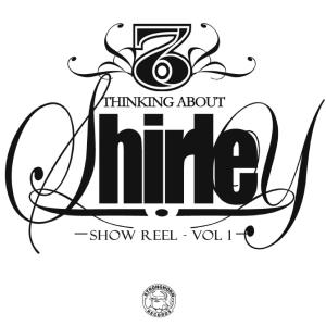 7'6的專輯Thinking About Shirley (Explicit)