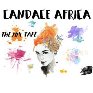 Listen to Voodoo (The Mix Tape) song with lyrics from Candace Africa