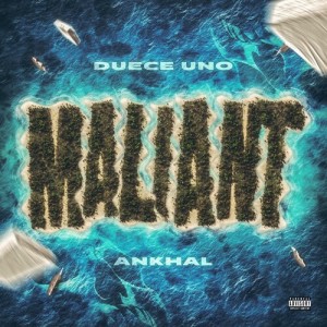 Duece Uno的專輯Maliant (Explicit)