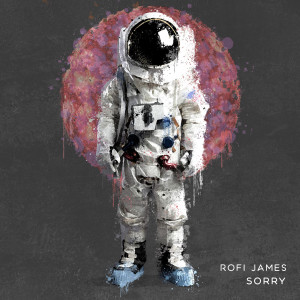 Listen to Sorry song with lyrics from Rofi James