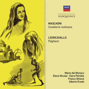收聽Mario del Monaco的Mascagni: Cavalleria rusticana - "Tu qui, Santuzza?"歌詞歌曲