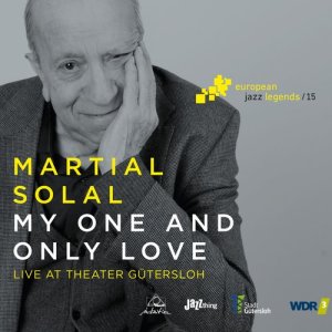 ดาวน์โหลดและฟังเพลง My One and Only Love พร้อมเนื้อเพลงจาก Martial Solal