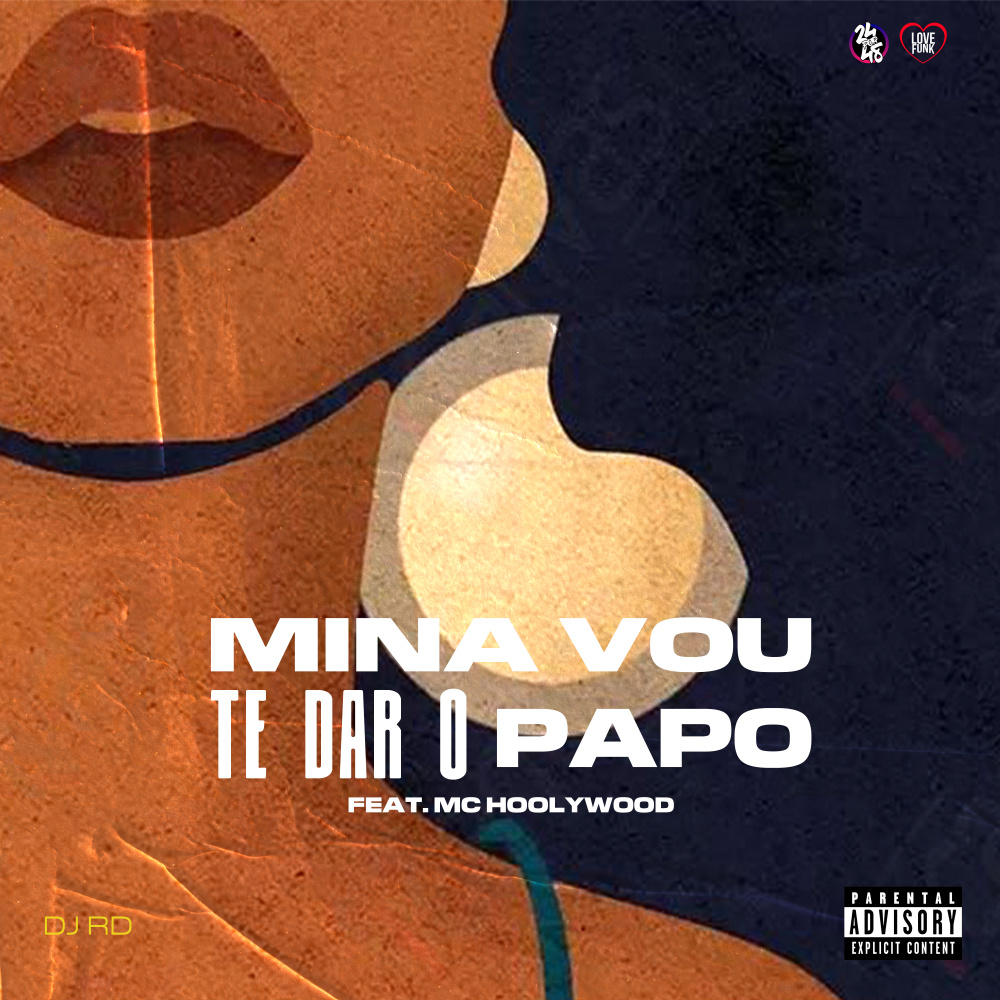 Mina Vou Te Dar o Papo (Explicit)
