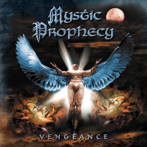 Album Vengeance oleh Mystic Prophecy