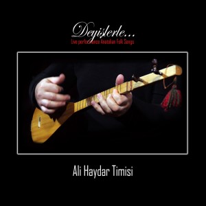 Album Deyişlerle (Live Performance Anatolian Folk Songs) from 