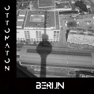 ดาวน์โหลดและฟังเพลง Berlin พร้อมเนื้อเพลงจาก Ottomaton