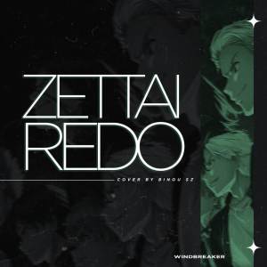 Zettai Redo (Windbreaker OPENING)