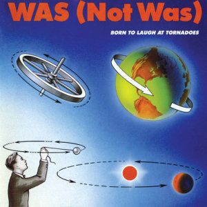 ดาวน์โหลดและฟังเพลง Smile พร้อมเนื้อเพลงจาก Was (Not Was)