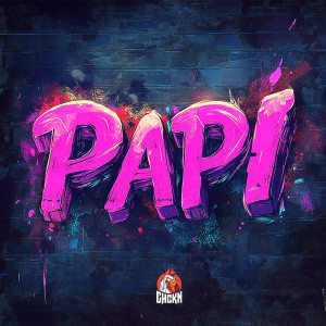 Album Papi (Explicit) from CHCKN