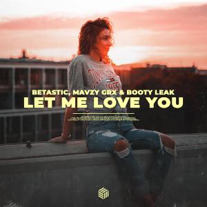 Album Let Me Love You from BETASTIC