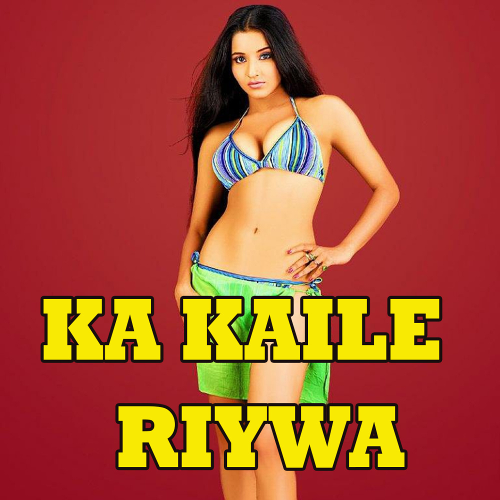 Ka Kaile Riywa