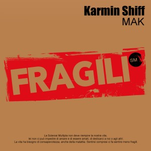 收听KARMIN SHIFF的Fragili (SM)歌词歌曲
