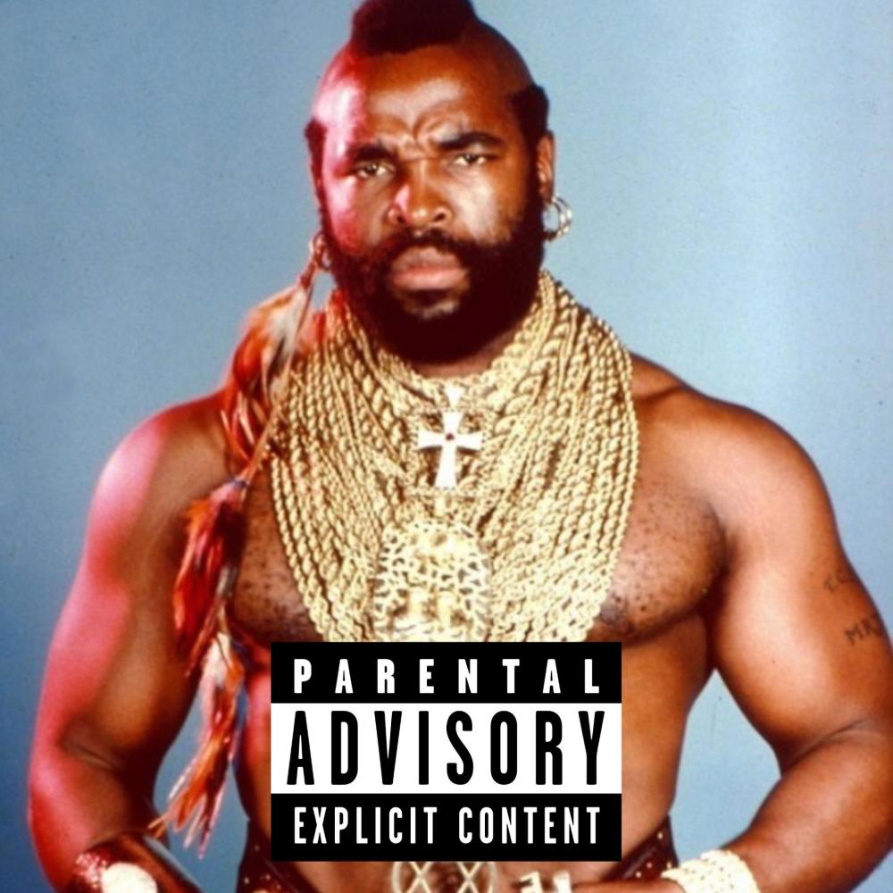 Mister T (Explicit)
