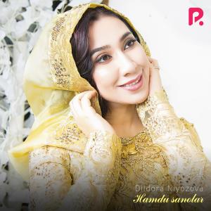 Listen to Hamdu Sanolar song with lyrics from Dildora Niyozova