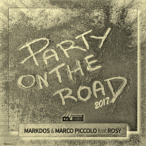 Listen to Party on the Road 2017 (Extended Mix) song with lyrics from Markdos