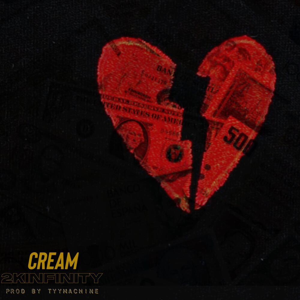 Cream 2k (Explicit)