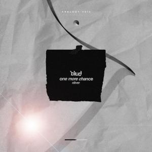 Listen to One More Chance (Explicit) song with lyrics from Blud