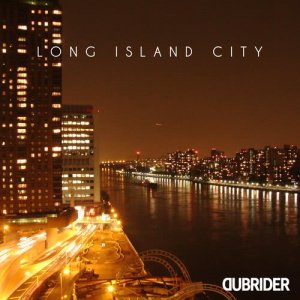 ดาวน์โหลดและฟังเพลง Long Island City (其他) พร้อมเนื้อเพลงจาก DUBRIDER