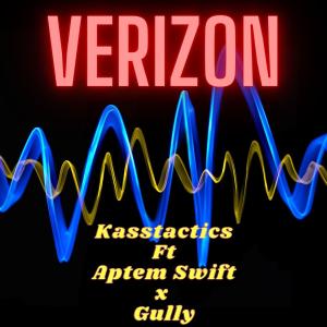 Album Verizon (feat. Gully & Aptem Swift) (Explicit) oleh Kasstactics