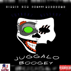 收聽Bisshop的JUGGALO BOOGEY歌詞歌曲