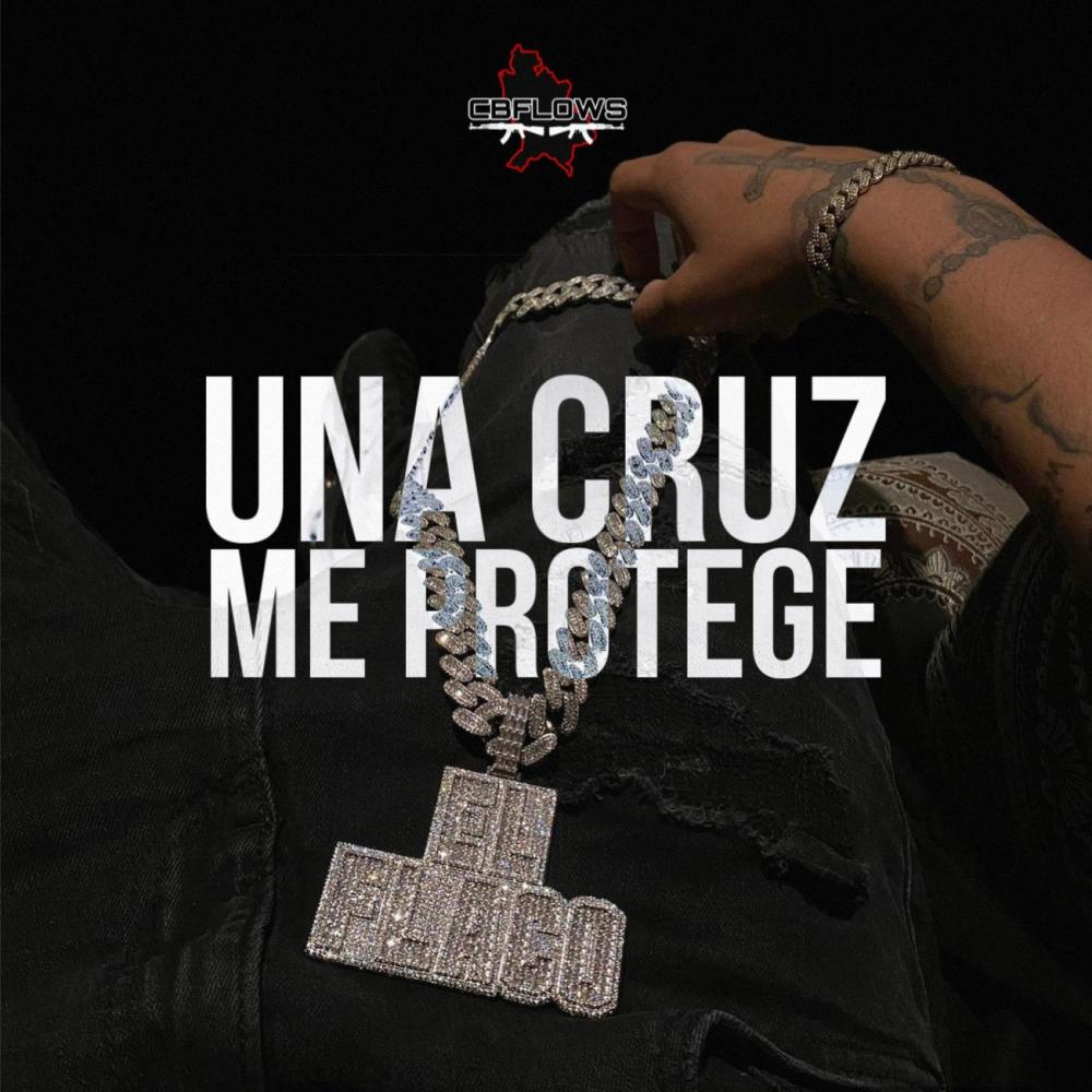 Una Cruz Me Protege (Explicit)