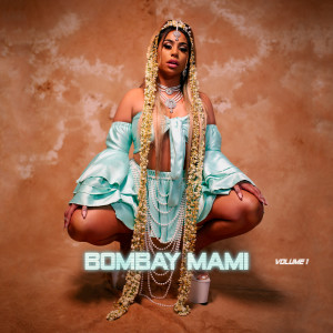 Album BombayMami, Vol. 1 oleh Ta'Shan
