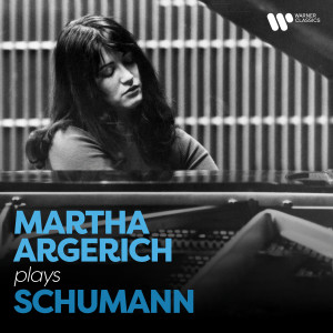 Martha Argerich & Alexandre Rabinovitch的專輯Martha Argerich Plays Schumann