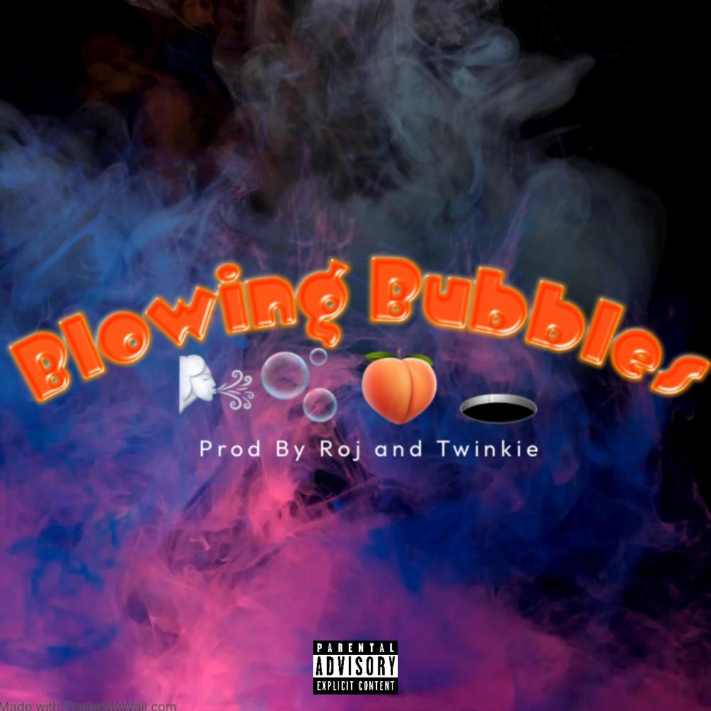 Blowing bubbles (feat. Johnnymacdaddyicecoldcapri & Pop yanden) (Explicit)