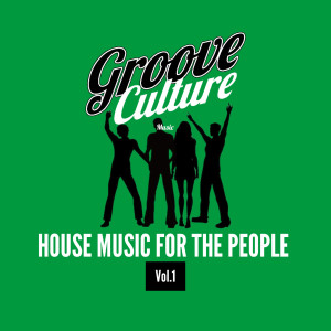 Album House Music for the People, Vol. 1 oleh Various Artists