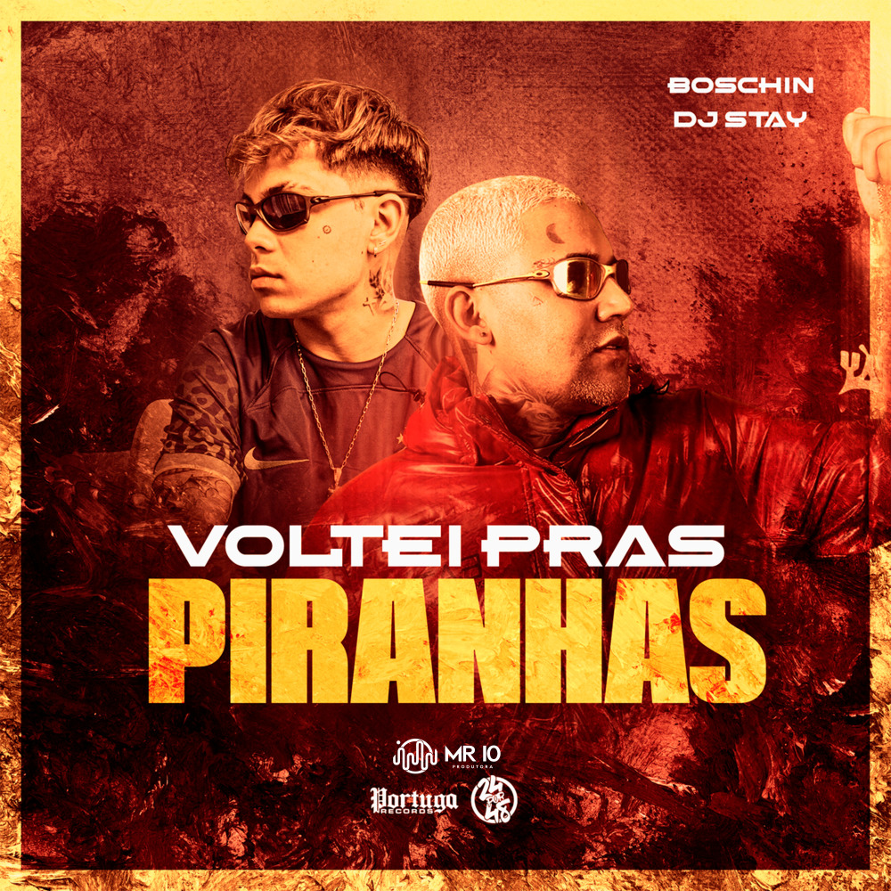 Voltei Pras Piranha