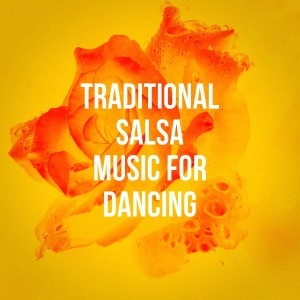 Reggaeton Latino Band的專輯Traditional Salsa Music for Dancing