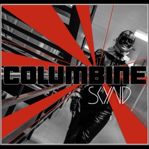 ดาวน์โหลดและฟังเพลง Columbine (feat. Bill $Aber) พร้อมเนื้อเพลงจาก SKYND