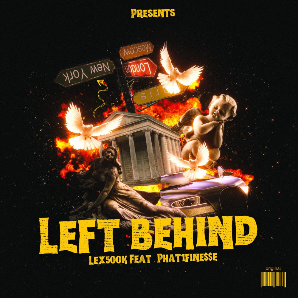 Left Behind (feat. Phat1Fine$$e) (Explicit)