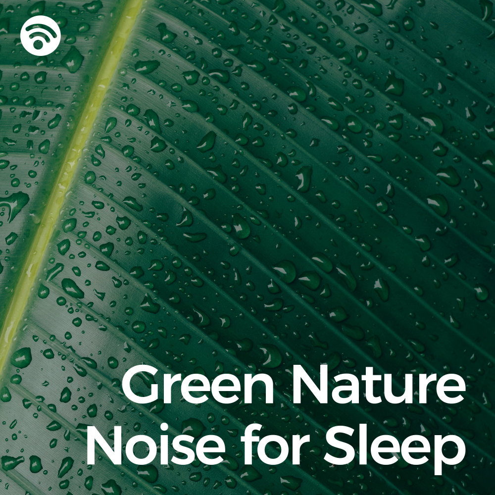 Greenest Nature Noise for Relaxation