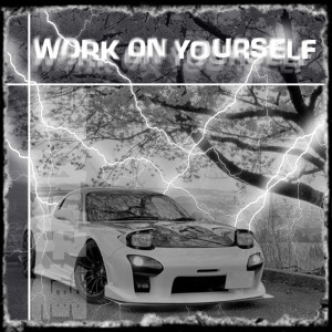 ดาวน์โหลดและฟังเพลง WORK ON YOURSELF พร้อมเนื้อเพลงจาก KRXDO