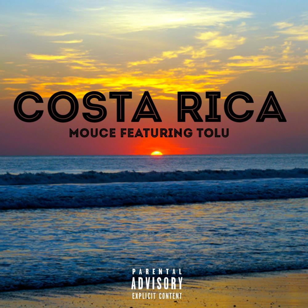 Costa Rica(feat. Tolu) (Explicit)