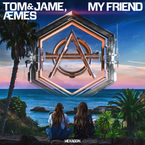 收聽Tom & Jame的My Friend歌詞歌曲