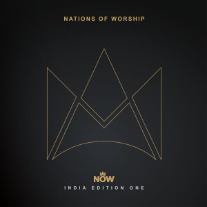 อัลบัม India Edition One ศิลปิน Nations of Worship