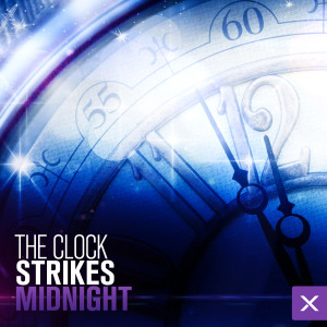 Various Artists的專輯The Clock Strikes Midnight