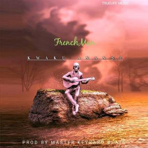 ดาวน์โหลดและฟังเพลง Kwaku Ananse พร้อมเนื้อเพลงจาก Frenchman