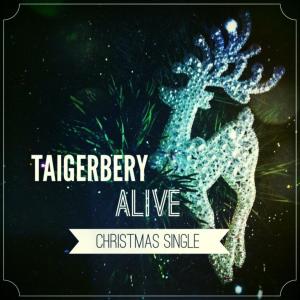 Listen to Alive song with lyrics from Taigerbery