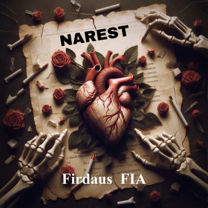 Listen to Narest song with lyrics from Firdaus FIA