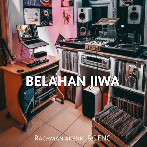 Album Belahan Jiwa from Rachman 4kenk
