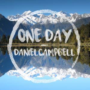 ดาวน์โหลดและฟังเพลง One Day พร้อมเนื้อเพลงจาก DanielCampbell