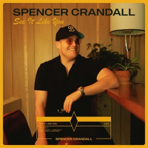 Spencer Crandall的專輯See It Like You