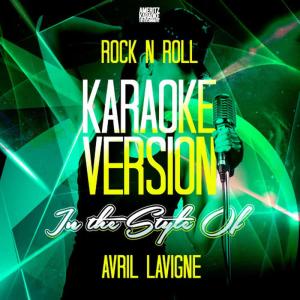 收聽Ameritz Karaoke Entertainment的Rock n Roll (with Backing Vocals) (Karaoke Version)歌詞歌曲