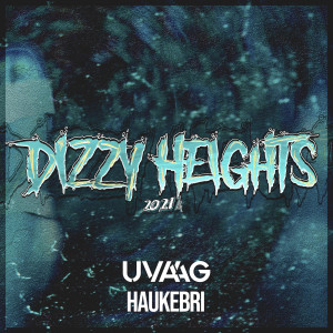 Dengarkan Dizzy Heights 2021 lagu dari Uvaag dengan lirik