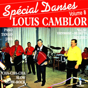 Louis Camblor的專輯Spécial danses Vol. 8